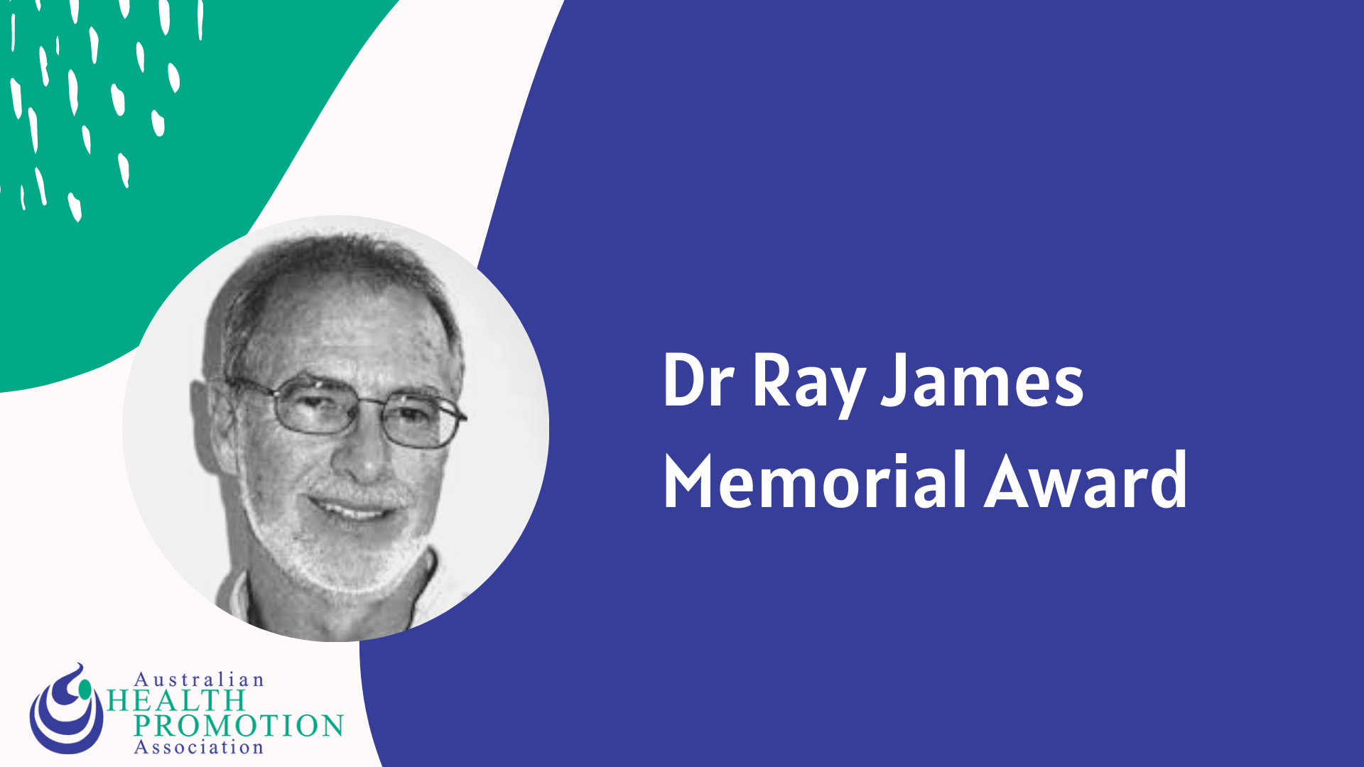 Dr Ray James Memorial Award 2021